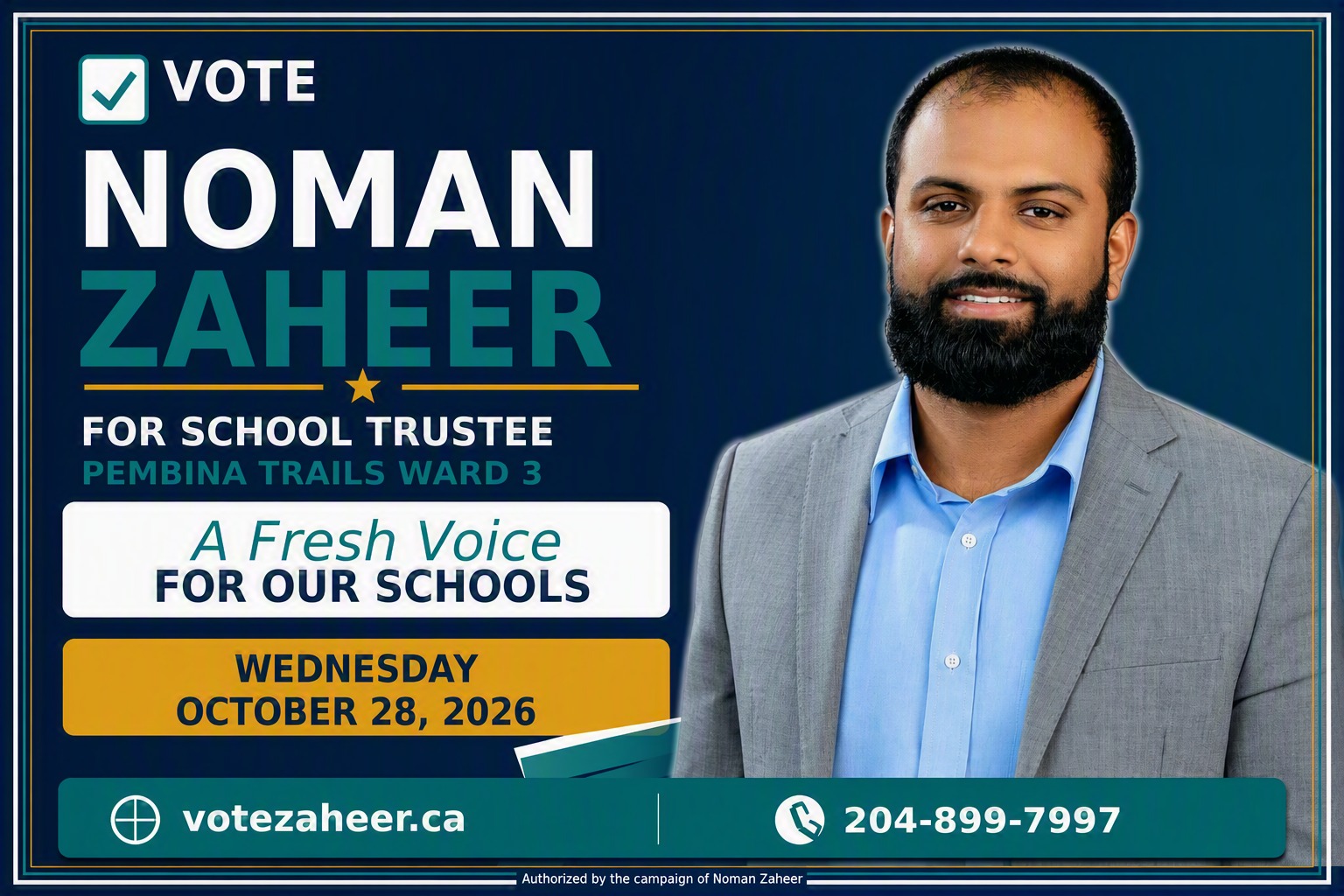 Noman Zaheer - Candidate for School Trustee